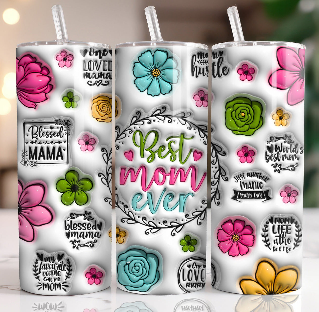 Best Mom Ever Tumbler